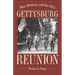 War, Memory, and the 1913 Gettysburg Reunion