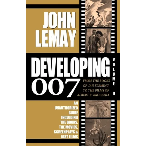 Developing 007: Volume II