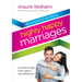 The Surprising Secrets of Highly Happy Marriages: The Little Things That Make a Big Difference