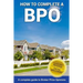 How To Complete A BPO: A Complete Guide To Broker Price Opinions