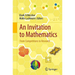 An Invitation to Mathematics: From Competitions to Research