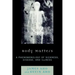 Body Matters: A Phenomenology of Sickness, Disease, and Illness