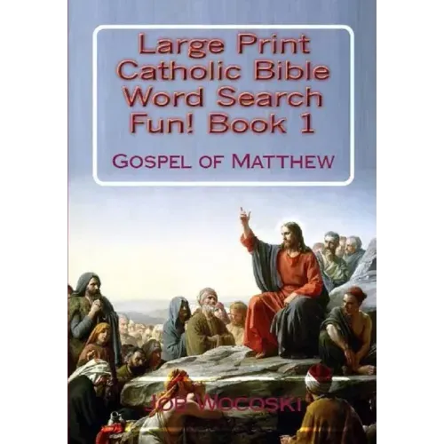 Title Large Print Catholic Bible Word Search Fun Book 1: Gospel of Matthew