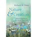 Nature and Creation: Biblical Perspectives on Life Here on Planet Earth
