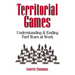 Territorial Games: Understanding and Ending Turf Wars at Work