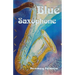 Blue Saxophone