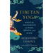 Tibetan Yoga: Magical Movements of Body, Breath, and Mind
