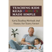 Teaching Kids Read Phonics Made Simple: Early Reading Methods And Phonics For Every Parent: How To Teach Phonics To 3 Month Old