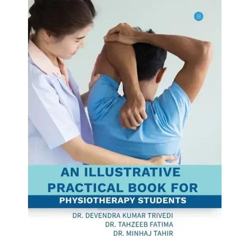 An illustrative practical book for physiotherapy students