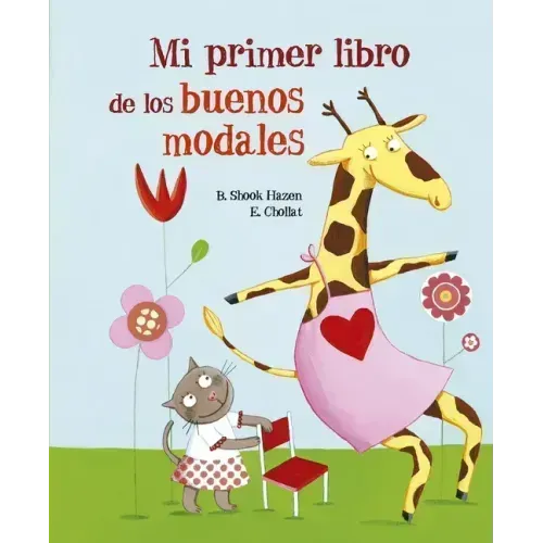 Mi Primer Libro de Los Buenos Modales