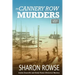 The Cannery Row Murders: A John Granville & Emily Turner Historical Mystery