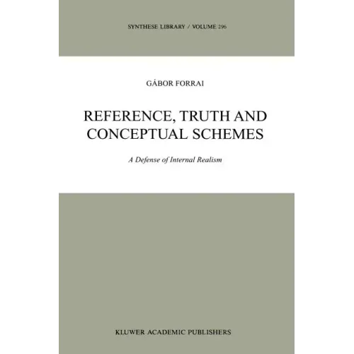 Reference, Truth and Conceptual Schemes: A Defense of Internal Realism