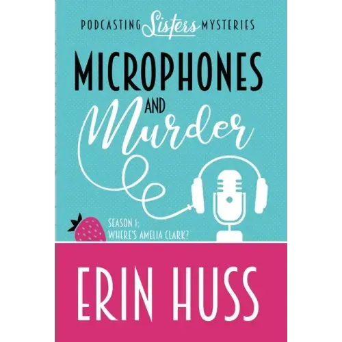 Microphones and Murder