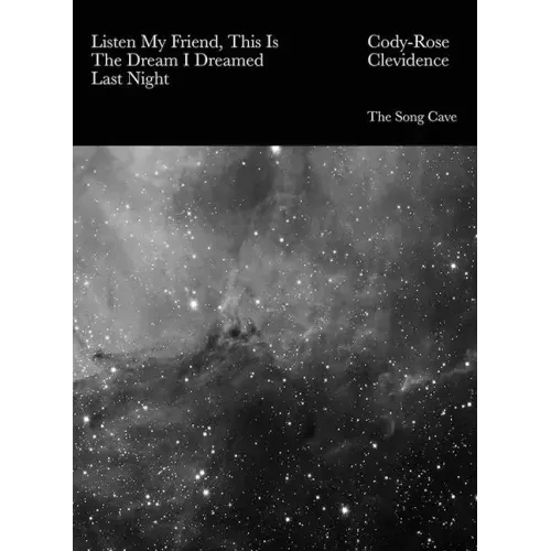 Listen My Friend, This Is the Dream I Dreamed Last Night