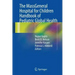 The Massgeneral Hospital for Children Handbook of Pediatric Global Health