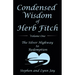 Condensed Wisdom of Herb Fitch Volume One: The Silver Highway to Redemption