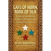 Gate of Horn, Book of Silk