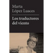 Los traductores del viento