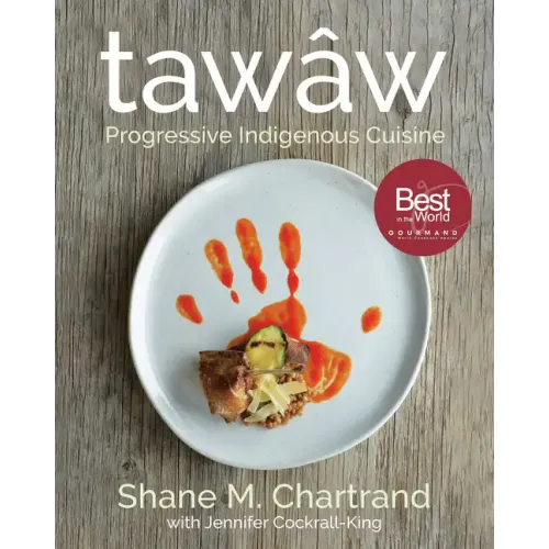 Tawâw: Progressive Indigenous Cuisine