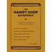 The Handy Shop Reference: Useful Facts and Figures for Every Woodworker