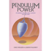 Pendulum Power: A Mystery You Can See, a Power You Can Feel