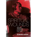 Spiritual Wounds: Trauma, Testimony and the Irish Civil War