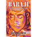 Babaji: My Miraculous Meetings with a Maha Avatar