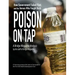 Poison on Tap (A Bridge Magazine Analysis): How Government Failed Flint, and the Heroes Who Fought Back