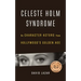 Celeste Holm Syndrome: On Character Actors from Hollywood's Golden Age