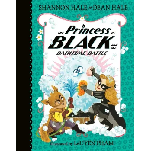 The Princess in Black and the Bathtime Battle