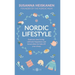 Nordic Lifestyle: Embrace Slow Living, Cultivate Happiness and Know When to Take Off Your Shoes