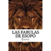 Las fabulas de Esopo