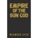 Empire of the Sun God
