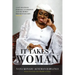 It Takes a Woman: A Life Shaped by Heritage, Leadership and the Women who defined Hope