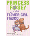 Princess Posey and the Flower Girl Fiasco