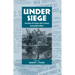 Under Siege: Portraits of Civilian Life in France During World War I