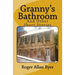 Granny's Bathroom and Other Short Stories