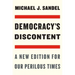 Democracy's Discontent: A New Edition for Our Perilous Times