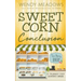 Sweet Corn Conclusion