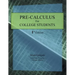 Pre-Calculus for College Students: 1st Edition