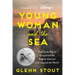Young Woman and the Sea: How Trudy Ederle Conquered the English Channel and Inspired the World