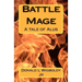 Battle Mage: A tale of Alus
