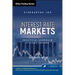 Interest Rate Markets: A Practical Approach to Fixed Income