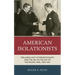 American Isolationists: Pro-Japan Anti-interventionists and the FBI on the Eve of the Pacific War, 1939-1941