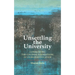 Unsettling the University: Confronting the Colonial Foundations of Us Higher Education