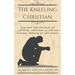 The Kneeling Christian