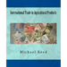 International Trade in Agricultural Products