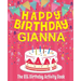 Happy Birthday Gianna - The Big Birthday Activity Book: (Personalized Children's Activity Book)