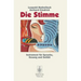 Die Stimme: Instrument Für Sprache, Gesang Und Gefühl