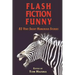 Flash Fiction Funny